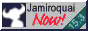 Jamiroquai now!